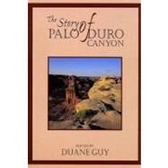 The Story of Palo Duro Canyon by Guy, Duane F., 9780896724532
