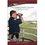 The Correctional Officer by Cornelius, Gary F., 9781611634532