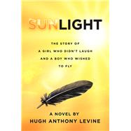 Sunlight by Levine, Hugh Anthony, 9781796014532
