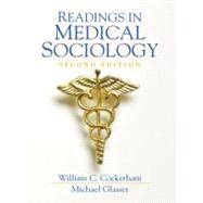Readings in Medical Sociology by Cockerham, William C.; Glasser, Michael, 9780130274533
