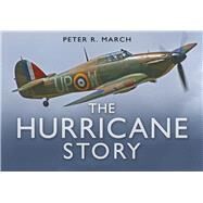 The Hurricane Story by March, Peter R, 9780750944533