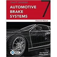 Today's Technician Automotive Brake Systems, Classroom Manual by Pickerill, Ken, 9781337564533