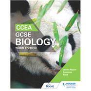 CCEA GCSE Biology Third Edition by Denmour Boyd; James Napier, 9781510404533