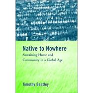 Native to Nowhere by Beatley, Timothy, 9781559634533