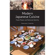 Modern Japanese Cuisine by Cwiertka, Katarzyna J., 9781780234533