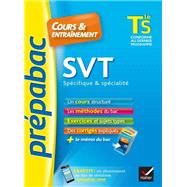 SVT Tle S spcifique & spcialit - Prpabac Cours & entranement by Jacques Bergeron; Jean-Claude Herv, 9782401024533