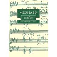 Messiaen Studies by Edited by Robert Sholl, 9780521174534