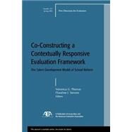 Co-Constructing a Contextually Responsive Evaluation Framework: The Talent Development Model of Reform New Directions for Evaluation, Number 101 by Thomas, Veronica G.; Stevens, Floraline I., 9780787974534