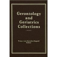 Gerontology and Geriatrics Collections by Ash; Lee, 9780917724534