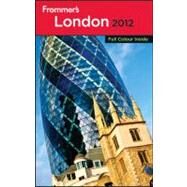 Frommer's 2012 London by Strachan, Donald; Fullman, Joe, 9781119994534