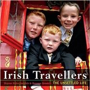 Irish Travellers by Gmelch, Sharon Bohn; Gmelch, George, 9780253014535