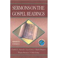 Sermons on the Gospel Readings : Series II, Cycle A by Aaron, Charles L., Jr., 9780788024535