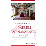 A Companion to the Harlem Renaissance by Sherrard-johnson, Cherene, 9781119054535
