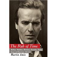 The Rub of Time by AMIS, MARTIN, 9781400044535