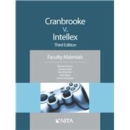 Cranbrooke v. Intellex by Burns, Robert P.; Lubet, Steven; Rushton, Terre; Baker, John T.; Seckinger, James H., 9781601564535