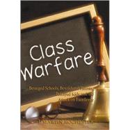 Class Warfare by Rochester, J. Martin, 9781893554535