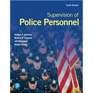 Supervision of Police Personnel [Rental Edition] by Iannone, Nathan F., 9780137964536
