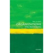 Organizations: A Very Short Introduction by Hatch, Mary Jo, 9780199584536