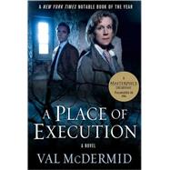 A Place of Execution by McDermid, Val, 9780312644536