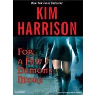 For a Few Demons More by Harrison, Kim, 9781400104536