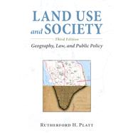Land Use and Society by Platt, Rutherford H., 9781610914536