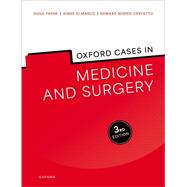 Oxford Cases in Medicine and Surgery by Farne, Hugo; di Marco, Aimee; Norris Cervetto, Edward, 9780198894537