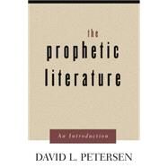 Prophetic Literature: An Introduction by Petersen, David L., 9780664254537