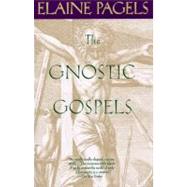 The Gnostic Gospels by PAGELS, ELAINE, 9780679724537