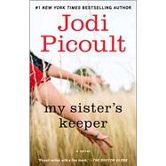 My Sister's Keeper A Novel by Picoult, Jodi, 9780743454537
