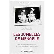 Les jumelles de Mengele by Eva Mozes Kor; Lisa Rojany Buccieri, 9782200634537