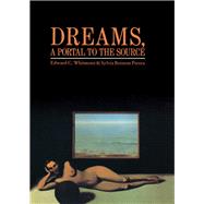 Dreams, A Portal to the Source by Whitmont,Edward C., 9781138834538