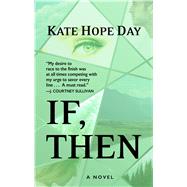 If, Then by Day, Kate Hope, 9781432864538