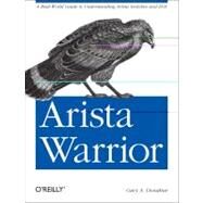 Arista Warrior by Donahue, Gary A., 9781449314538