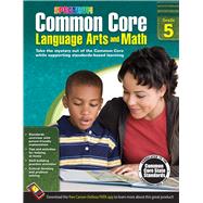 Common Core Language Arts and Math by Spectrum, 9781483804538