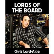 Lords of the Board Pensado's STRIVE Education Series by Lord-alge, Chris, 9781495094538