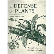 In Defense of Plants by Matt Candeias, 9781642504538