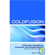 Macromedia Coldfusion Mx 7 Interview Questions, Answers, and Explanations: Macromedia Coldfusion Certification Review by Sanchez-Clark, Terry, 9781933804538