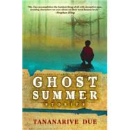 Ghost Summer by Due, Tananarive, 9781607014539