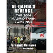 Al-qaeda's Revenge by Reinares, Fernando; Riedel, Bruce, 9780231704540