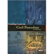 Leading Cases in Civil Procedure by Mullenix, Linda S., 9780314274540