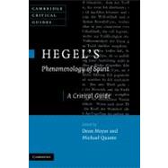 Hegel's  Phenomenology of Spirit: A Critical Guide by Edited by Dean Moyar , Michael Quante, 9780521874540