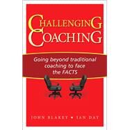 Challenging Coaching by John Blakey; Ian Day, 9781473644540