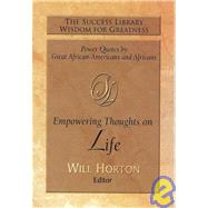 The Success Library Empowering Thoughts on Life by Horton, Will, 9781892274540
