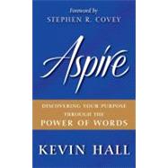 Aspire by Hall, Kevin, 9780061964541