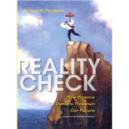 Reality Check by Prothero, Donald R.; Shermer, Michael; Linse, Pat, 9780253024541