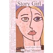 Story Girl by Mosier, Paul, 9781500354541