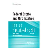 Federal Estate and Gift Taxation in a Nutshell by McNulty, John K.; McCouch, Grayson M.P., 9781684674541