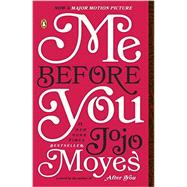 Me Before You by Moyes, Jojo, 9780143124542