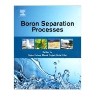 Boron Separation Processes by Kabay; Bryjak; Hilal, 9780444634542