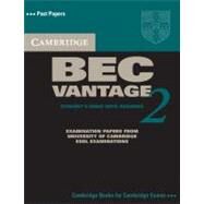 Cambridge BEC Vantage 2 Student's Book with Answers: Examination Papers from University of Cambridge ESOL Examinations by Corporate Author Cambridge ESOL, 9780521544542